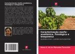 Caracterizacao morfo-anatomica, fisiologica e bioquimica