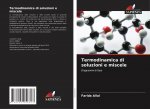 Termodinamica di soluzioni e miscele