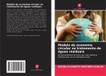 Modelo de economia circular no tratamento de aguas residuais