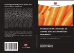 Production de semences de carotte dans des conditions temperees