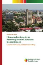 Hipermodernizaç?o na Personagem da Literatura Moçambicana