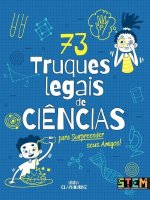 73 truques legais de ciencia para surpreender seus amigos!