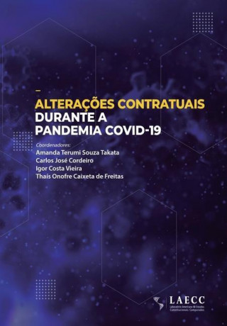 Alteraç?es contratuais durante a pandemia Covid-19