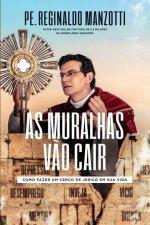 As Muralhas Vao Cair
