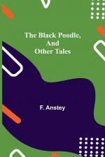 Black Poodle, and Other Tales