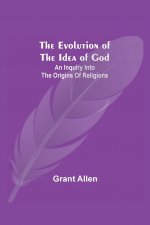 Evolution of the Idea of God