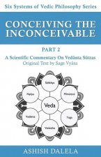 Conceiving the Inconceivable Part 2