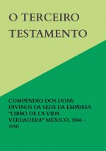 O TERCEIRO TESTAMENTO