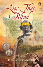 Lies that Blind