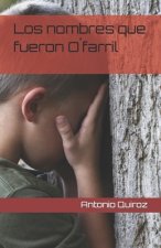 nombres que fueron Ofarril
