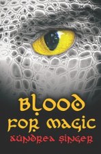 Blood for Magic