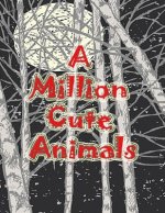 Million Cute Animals Coloring book