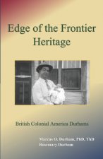 Edge of the Frontier Heritage