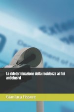 rideterminazione della residenza ai fini antielusivi
