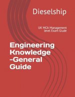 UK MCA Engineering Knowledge -General Guide