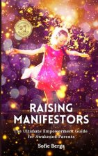 Raising Manifestors