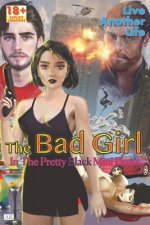 Bad Girl In The Pretty Black Mini Dress