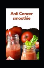 Antі Cancer smoothie