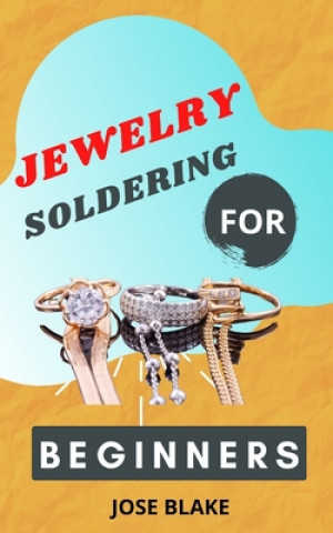 Jewelry Soldering for Beginners