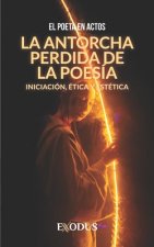 antorcha perdida de la poesia
