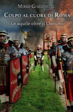 Colpo al cuore di Roma