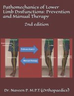 Pathomechanics of Lower Limb Dysfunctions