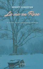 vie en Rose