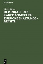 Inhalt des kaufmannischen Zuruckbehaltungsrechts