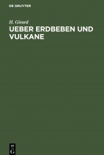 Ueber Erdbeben und Vulkane