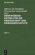 Denkwurdigkeiten fur die Kriegskunst und Kriegsgeschichte