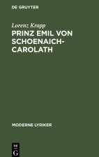 Prinz Emil von Schoenaich-Carolath