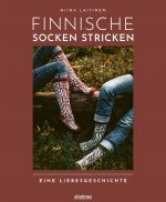Finnische Socken stricken. Eine Liebesgeschichte.