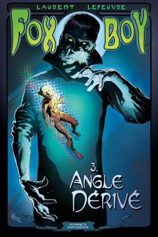 Fox-Boy T03 Angle Dérivé
