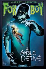Fox-Boy T03 Angle Dérivé