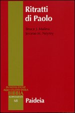 Ritratti di Paolo. Archeologia della personalità antica