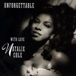 Natalie Cole: Unforgettable...with Love