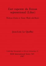 Art Rupestre du Fezzan Septentrional (Libye)