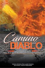 Camino Del Diablo - Path of the Devil