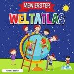 MEIN ERSTER WELTATLAS