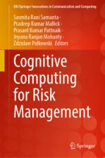 Cognitive Computing for Risk Management