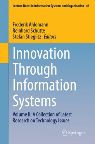 Innovation Through Information Systems