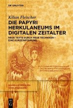 Papyri Herkulaneums im Digitalen Zeitalter