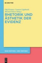 Rhetorik und AEsthetik der Evidenz