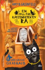 Ein Fall für Katzendetektiv Ra Der große Grabraub