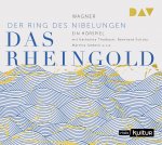 Das Rheingold. Der Ring des Nibelungen 1