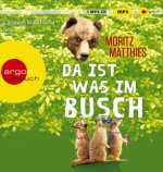 Da ist was im Busch
