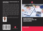 Auditorias E Investigacoes de Aquisicoes
