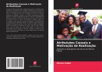 Atribuicoes Causais e Motivacao de Realizacao