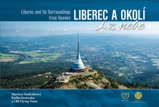 Liberec a okolďż˝ z nebe