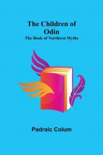 Children of Odin; The Book of Northern Myths